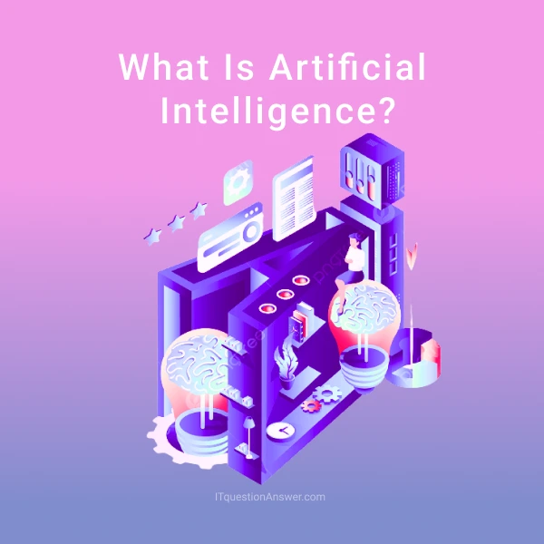 What is a Artificial Intelligence ?