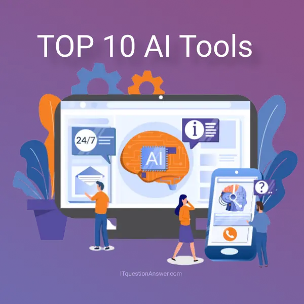 Top 10 Best AI Tools