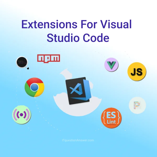 Extensions For Visual Studio Code